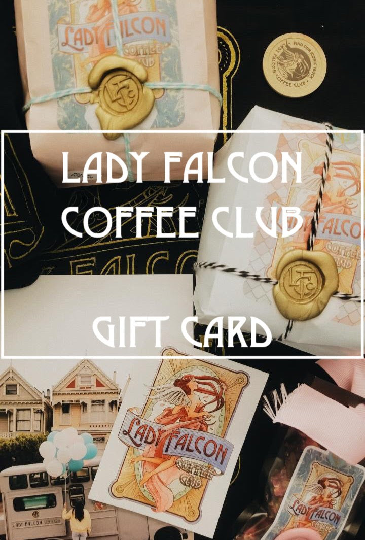 Lady Falcon Coffee Club Gift Card